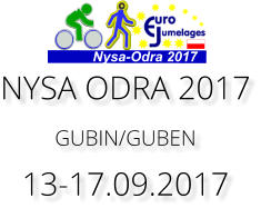Nysa-Odra 2017  NYSA ODRA 2017 GUBIN/GUBEN 13-17.09.2017